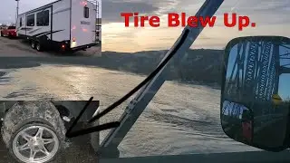 Tire Blew Up...  Another Load for TEAM RV EXPRESS