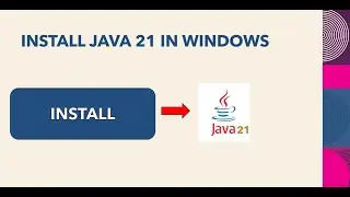 Install Java 21 In Windows #java
