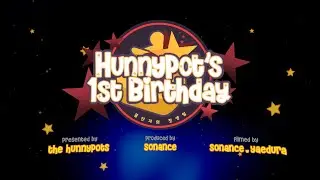 [Teaser] HUNNYPOT'S 1ST BIRTHDAY