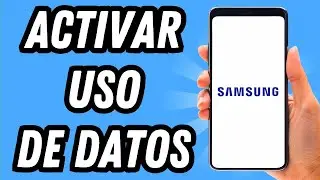 Como activar uso de datos en Samsung (GU&Iacute;A COMPLETA)