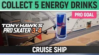 Tony Hawk's Pro Skater 3+4 - Cruise Ship Pro Goal - Collect 5 Energy Drinks