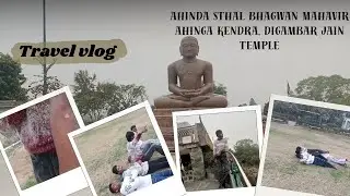 Ahinsa sthal travel vlog full bc 😂😂🙇🏻