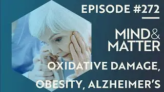 Metabolic Effects of Oxidative Stress in Development & Neurodegeneration Disease | Robert Lustig