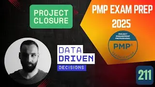 🎬211- Archiving Project Documents for PMP Exam Success | Project Closure Best Practices | 2025