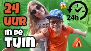 24 UUR IN DE TUIN !! - Broer en Zus TV #459