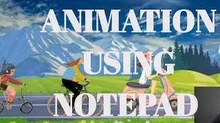 HOW TO CREATE AN AMAZING AND SIMPLE ANIMATION ON NOTEPAD USING -HTML