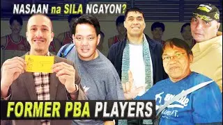 NASAAN NA SILANG MGA RETIRED PBA PLAYERS? ITO na ang BUHAY Nila NGAYON!