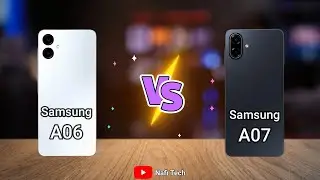 Samsung Galaxy A06 vs Samsung Galaxy A07 - Full Comparison 🔥