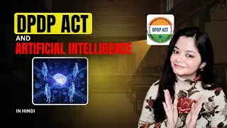 DPDP Act v/s AI: Is India Ready for This Legal Clash?