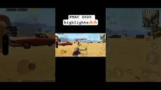 PMAC 2025 HIGHLIGHTS 🔥🔥🔥 #pubgmnextstarprogram #pubgmobile #pubgmobilec8s24