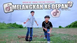 MELANGKAH KE DEPAN - Sakti viano ft. Saka Viano (Official M/V)