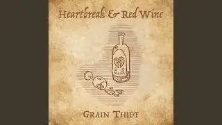 Heartbreak & Red Wine