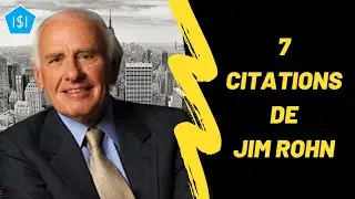 7 citations de Jim Rohn pour changer d'&eacute;tat d'esprit