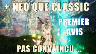 Blade And Soul Neo Classic : gameplay test  avis en Fran&ccedil;ais de ce MMORPG Free To Play sorti en 2025