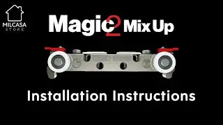Milcasa Store - Magic 2 Mix Up Sliding Door System Installation Instructions - Video instructions