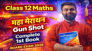 Class 12 maths one shot| maths marathon| complete maths in one video| board exam 2026 