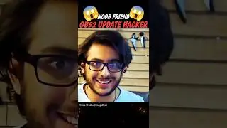 NOOB FRIEND 🤯 OB53 😱UPDATE HACKER ❓ #freefire #shubham #shorts