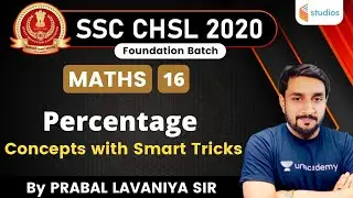 1:30 PM - SSC CHSL 2020 | Maths by Prabal Lavaniya | Percentage