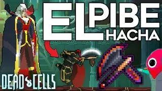 AGREGARON NUEVA SKIN DEL PIBE HACHA 🪓 - Hemorragia Showcase Dead Cells Espa&ntilde;ol 3.5