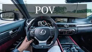 Lexus GSF POV