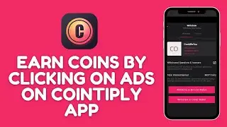 How to Earn Coins by Clicking on Ads on Cointiply App 2025?