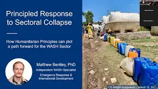 Principled Response to Sectoral Collapse - CO WASH Symposium Keynote 2025 - Matt Bentley