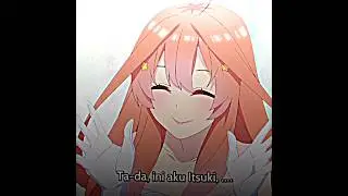 my itsuki#anime #waifu #animeedit #gotoubunnohanayome #itsuki #itsukinakano #kai_sefuu #nakanoitsuki