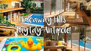 HIDEAWAY HILLS TAYTAY ANTIPOLO