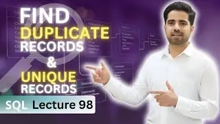 98) Find duplicate & Unique records in a Table