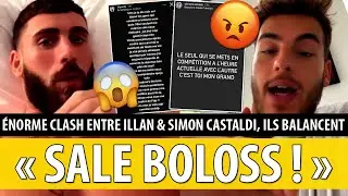 ILLAN VS SIMON : ILLAN S'EN PREND &Agrave; SIMON QUI R&Eacute;POND ET MET ILLAN EN GARDE 😡