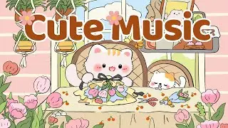 Cute Music 🌸🌼Lofi Kitty 🌷🌻2 Hour Cafe Song ☀️Stream cafe☕ cute & relaxing 🎶 Make Your Day Better