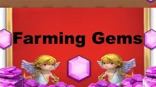 Castle Clash Farming Gems