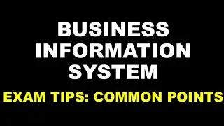 BUSINESS INFORMATION SYSTEM | EXAM TIPS | COMMIN POINTS | COMPUTER APPLICATION | BCOM | CALICUT