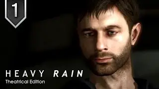 Heavy Rain ★ Episode 1 ★ Movie Series / All Cutscenes 【Theatrical Edition】