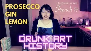 Deconstructed French 75 -- Drunk Art History