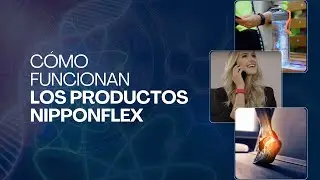 &iquest;C&oacute;mo funcionan los productos de Nipponflex?