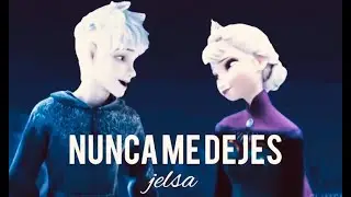 Nunca me dejes - Jelsa. Capítulo 1