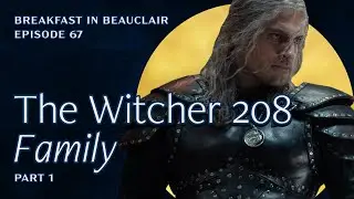 Ep. 67 Netflix's The Witcher 208 