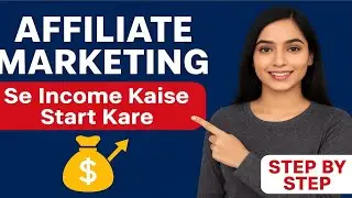 Affiliate Marketing Se Paise Kaise Kamaye | Step by Step Guide in Hindi | BizMind Hindi