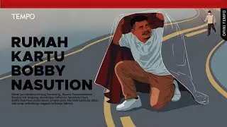 Rumah Kartu Bobby Nasution | Opini Tempo