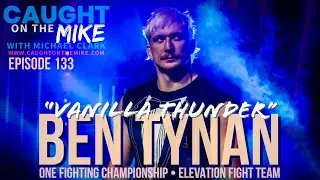 Caught on the Mike: ONE FC's Ben 