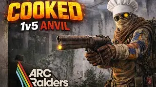 Arc Raiders: Cooked 1v5 (Anvil 1) 
