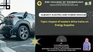 Impact of modern drive trains on Energy Supplies | Electric and Hybrid Vehicles  | SNS Institutions