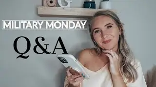 MY FIRST YEAR AS A MILITARY WIFE | MILITARY WIFE STORY TIME | Q&A | ALEXIS GREEN