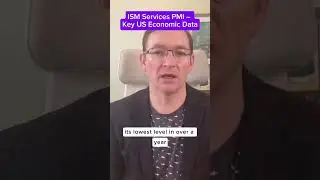 ISM Services PMI &ndash; Key US Economic Data