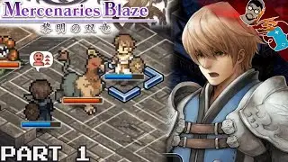 Final Fantasy Tactics Fans Rejoice! - Mercenaries Blaze: Dawn of the Twin Dragons (Part 1)  [PC]