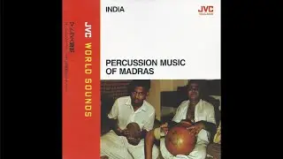 Thala Vadya Ensemble - India: Percussion Music of Madras (JVC World Sounds)