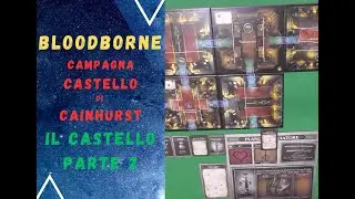 Bloodborne - Il Castello di Cainhurst Parte 2
