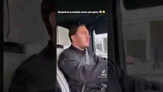 Amine Radi - Quand tu Conduis avec ton P&egrave;re 😂