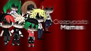 Bnha react to creepypasta memes|bnha|mha|Gachaclub|